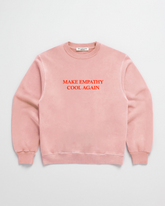 MAKE EMPATHY COOL AGAIN CREW
